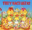 Okładka książki Trzy kaczuszki