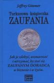 Turkusowa książeczka zaufania. Autor: Jeffrey Gitomer. Dadada.pl Okładka książki Turkusowa książeczka zaufania