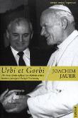 Urbi et Gorbi . Autor: Joachim Jauer. Dadada.pl Okładka książki Urbi et Gorbi