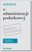 Ustawa o administracji podatkowej. Autor: OPRACOWANIE  ZBIOROWE. Dadada.pl Okładka książki Ustawa o administracji podatkowej
