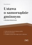 Opakowanie Uustawa o samorządzie gminnym z komentarzem