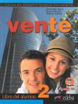 Vente 2 podręcznik. Autor: Marin Fernando, Morales Reyes, Ibanez Andres. Dadada.pl Okładka książki Vente 2 podręcznik