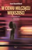 Okładka książki W cieniu milczącej większości