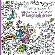 Okładka książki W koronach drzew. Antystresowy relaks kolorowankowy