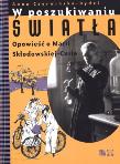 Okładka książki W poszukiwaniu światła Opowieść o Marii Skłodowskiej-Curie