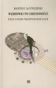 Wędrówki po codzienności. Autor: Jastrzębski Bartosz. Dadada.pl Okładka książki Wędrówki po codzienności