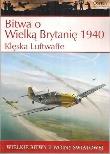Okładka książki Wielkie bitwy... Bitwa o Wielką Brytanię 1940...