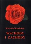 Wschody i zachody. Autor: Kamieński Krzysztof. Dadada.pl Okładka książki Wschody i zachody