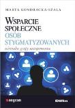 Okładka książki Wsparcie społeczne osób stygmatyzowanych