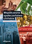 Współczesne społeczeństwo chińskie.. Autor: Joanna Wardęga (red.). Dadada.pl Okładka książki Współczesne społeczeństwo chińskie.