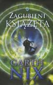 Zagubieni książęta. Autor: Nix Garth. Dadada.pl Okładka książki Zagubieni książęta