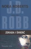 Okładka książki Zdrada i śmierć - J.D. Robb
