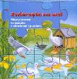 Zwierzęta na wsi. Moja pierwsza książeczka z obrazkami i puzzlami. Autor: Gisela Fischer, Bob Bampton (ilustr.). Dadada.pl Okładka książki Zwierzęta na wsi. Moja pierwsza książeczka z obrazkami i puzzlami