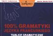 Okładka książki 100% gramatyki języka francuskiego Tablice gramatyczne
