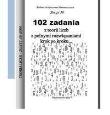 102 zadania z teorii liczb z pełnymi rozwiązaniami krok po kroku.... Autor: Regel Wiesława. Dadada.pl Okładka książki 102 zadania z teorii liczb z pełnymi rozwiązaniami krok po kroku...
