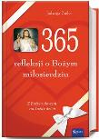 365 refleksji o Bożym miłosierdziu. Autor: Jadwiga Zięba. Dadada.pl Okładka książki 365 refleksji o Bożym miłosierdziu