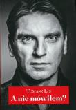 A nie mówiłem?. Autor: Tomasz Lis. Dadada.pl Okładka książki A nie mówiłem?