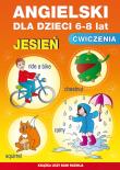 Angielski dla dzieci Zeszyt 20 6-8 lat Ćwiczenia Jesień. Autor: Piechocka-Empel Katarzyna. Dadada.pl Okładka książki Angielski dla dzieci Zeszyt 20 6-8 lat Ćwiczenia Jesień