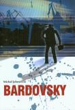 Bardovsky. Autor: Jałowiecki Michał. Dadada.pl Okładka książki Bardovsky