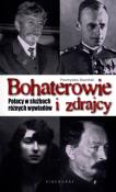 Bohaterowie i zdrajcy. Polacy w służbie.... Autor: Przemysław Słowiński. Dadada.pl Okładka książki Bohaterowie i zdrajcy. Polacy w służbie...
