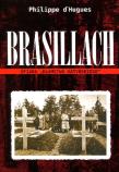 Brasillach. Ofiara''Kłamstwa katyńskiego. Autor: D'Hugues Philippe. Dadada.pl Okładka książki Brasillach. Ofiara''Kłamstwa katyńskiego