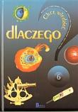 Okładka książki Chcę wiedzieć. Tom 6. Dlaczego?