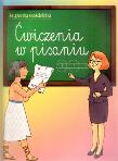 Ćwiczenia w pisaniu Książeczka sześciolatka. Autor: Wiśniewska Anna. Dadada.pl Okładka książki Ćwiczenia w pisaniu Książeczka sześciolatka