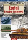 Czołgi II wojny światowej. Autor: Andrzej Zasieczny (red.). Dadada.pl Okładka książki Czołgi II wojny światowej