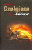 Czołgista kontra ,,Biały Tygrys. Autor: Bojaszow Ilja. Dadada.pl Okładka książki Czołgista kontra ,,Biały Tygrys