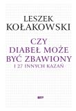 Okładka książki Czy diabeł może być zbawiony i 27 innych kazań