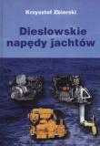 Okładka książki Dieslowskie napędy jachtów
