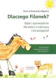 Dlaczego Filonek?. Autor: Urbanowicz-Bagniuk Anna. Dadada.pl Okładka książki Dlaczego Filonek?