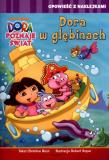 Dora poznaje świat - Dora w głębinach. Autor: Ricci Christine. Dadada.pl Okładka książki Dora poznaje świat - Dora w głębinach
