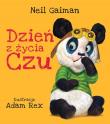 Dzień z życia Czu. Autor: Gaiman Neil. Dadada.pl Okładka książki Dzień z życia Czu