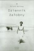 Dziennik żałobny. Autor: Barthes Roland. Dadada.pl Okładka książki Dziennik żałobny