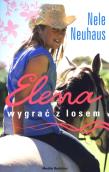 Elena. Wygrać z losem. Autor: Nele Neuhaus. Dadada.pl Okładka książki Elena. Wygrać z losem