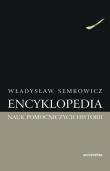 Okładka książki Encyklopedia nauk pomocniczych historii