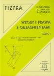 Okładka książki Fizyka Wzory i prawa z objaśnieniami część 1