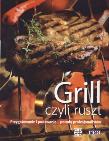 Okładka książki Grill czyli ruszt REA