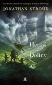 Herosi z Doliny. Autor: Stroud Jonathan. Dadada.pl Okładka książki Herosi z Doliny