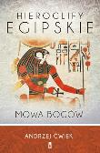 Okładka książki Hieroglify egipskie Mowa bogów
