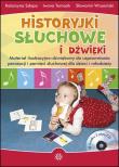 Historyjki słuchowe i dźwięki + 2CD. Autor: Szłapa Katarzyna, Iwona Tomasik, Wrzesiński Sławomir. Dadada.pl Okładka książki Historyjki słuchowe i dźwięki + 2CD