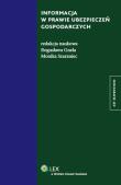 Okładka książki Informacja w prawie ubezpieczeń gospodarczych
