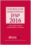 Okładka książki Informator księgowego jsfp 2016 Aktualny wykaz wskaźników i stawek