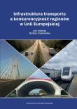 Opakowanie Infrastruktura transportu a konkurencyjność regionów w Unii Europejskiej