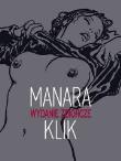 Klik - wydanie zbiorcze. Autor: Manara Milo. Dadada.pl Okładka książki Klik - wydanie zbiorcze