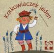 Krakowiaczek jeden. Autor: Opracowanie zbiorowe. Dadada.pl Okładka książki Krakowiaczek jeden