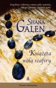 Książęta wolą szafiry. Autor: Galen Shana. Dadada.pl Okładka książki Książęta wolą szafiry