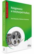 Księgowania w instytucjach kultury. Autor: Ostapowicz Ewa, Marianna Sobolewska. Dadada.pl Okładka książki Księgowania w instytucjach kultury