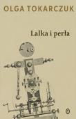 Lalka i perła. Autor: Olga Tokarczuk. Dadada.pl Okładka książki Lalka i perła